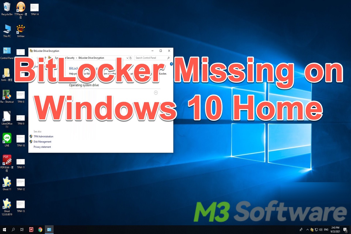 BitLocker missing on Windows 10 8 7 Home
