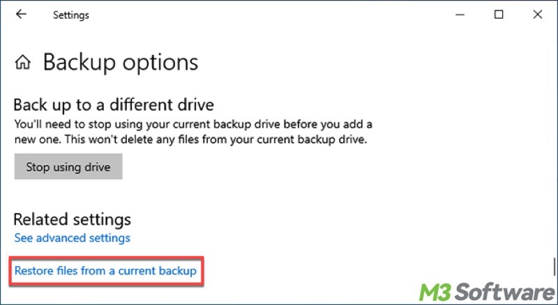 restore files from current backup in Settings Windows 10