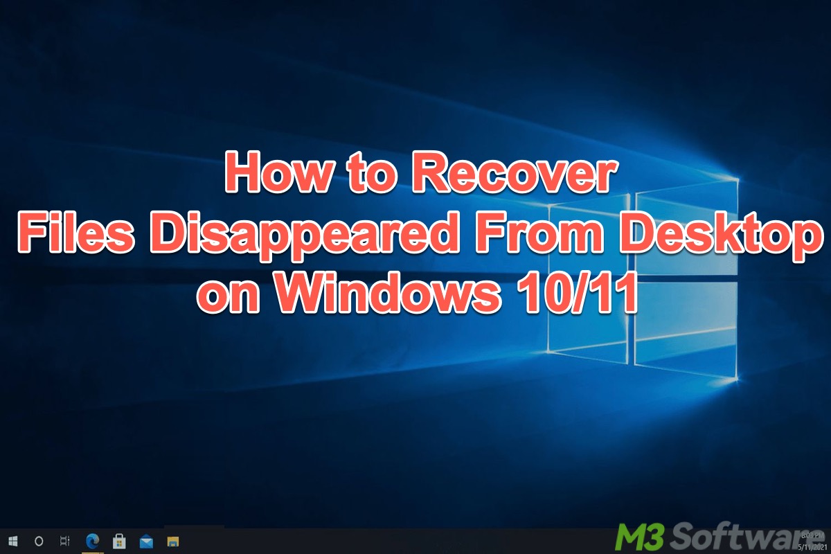 files disappeared from Desktop