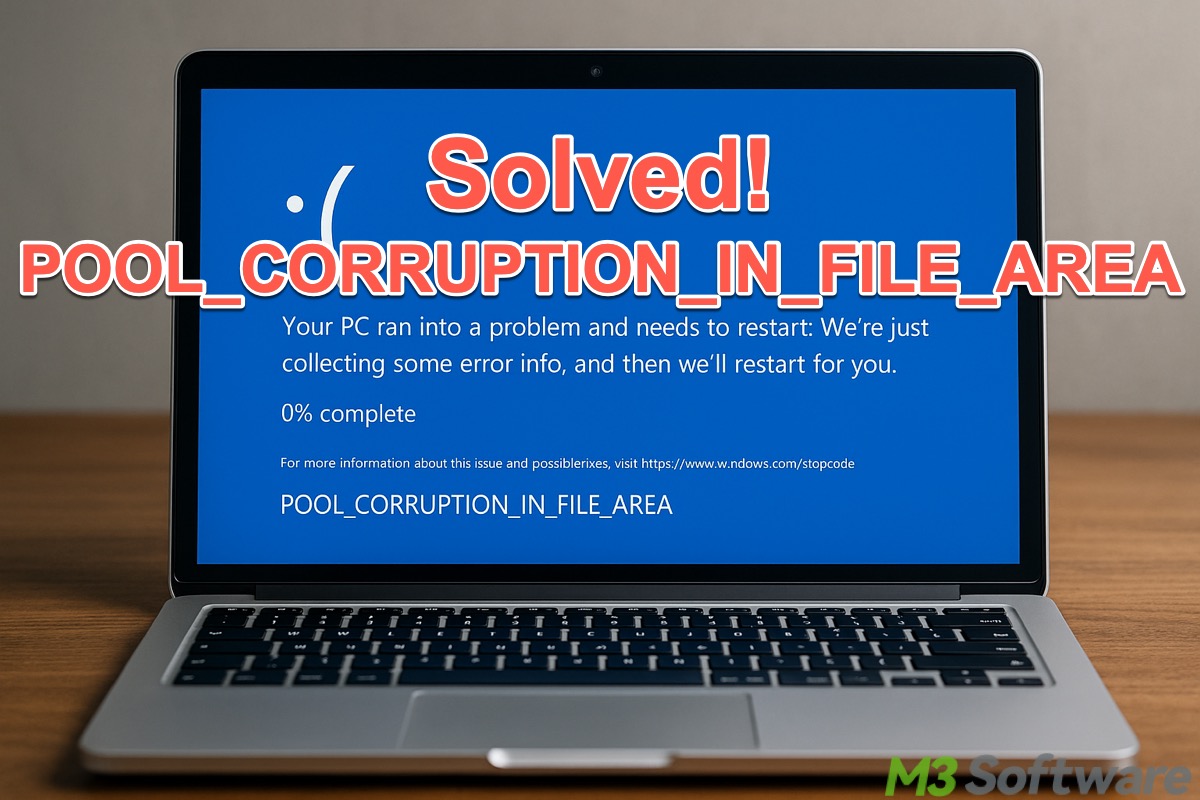 POOL CORRUPTION IN FILE AREA