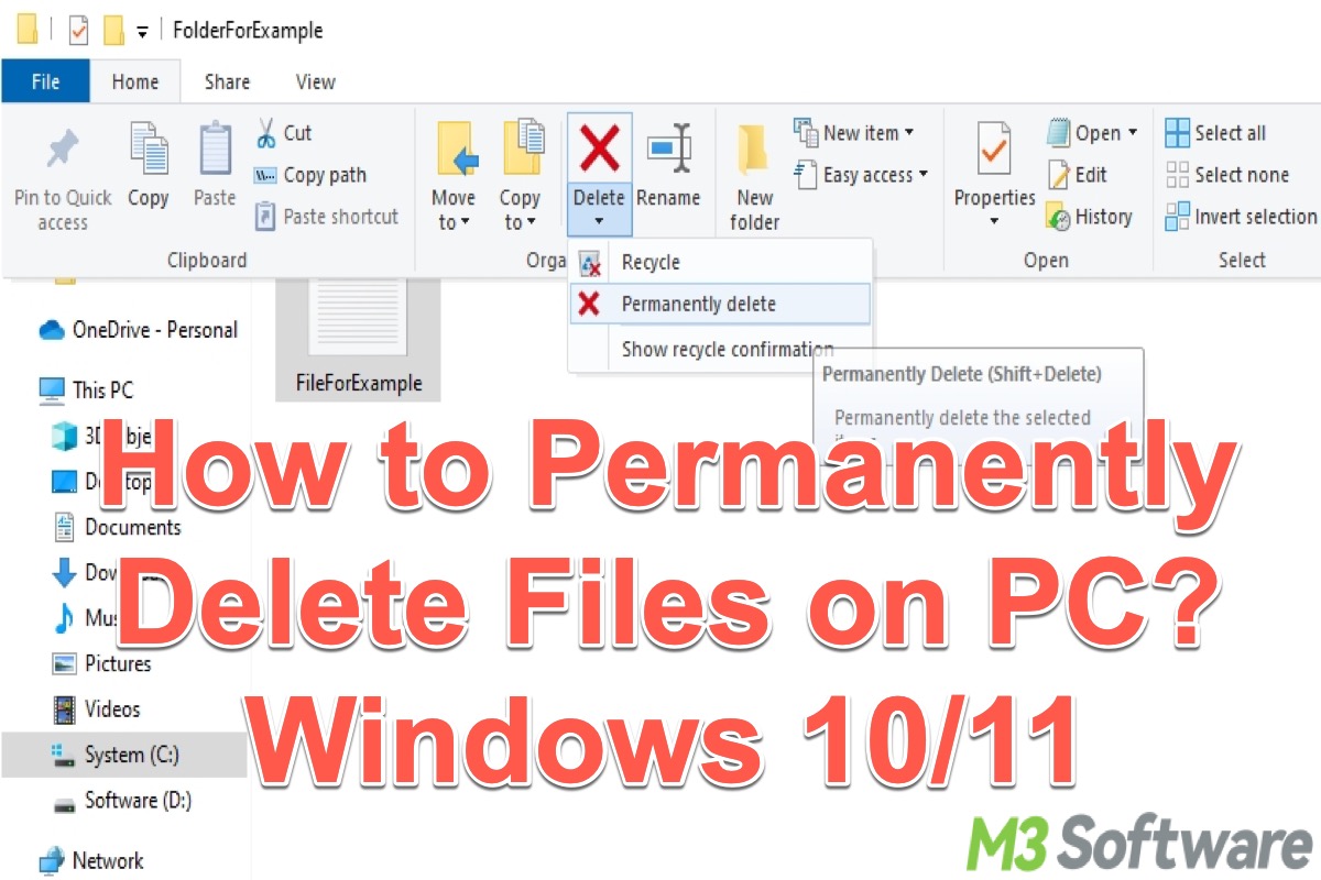 how to permanently delete files on PC