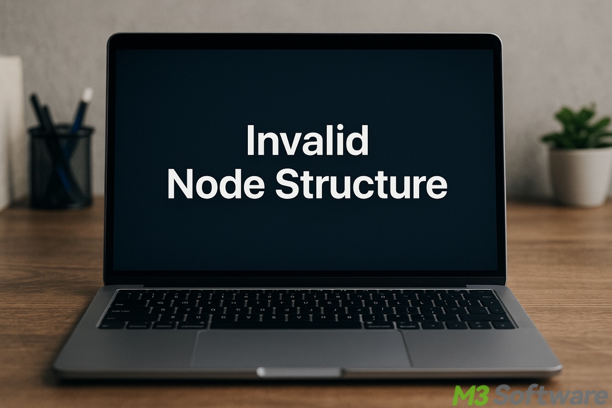 invalid node structure