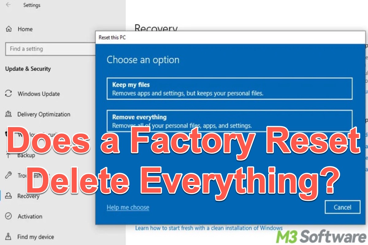 does a factory reset delete everything