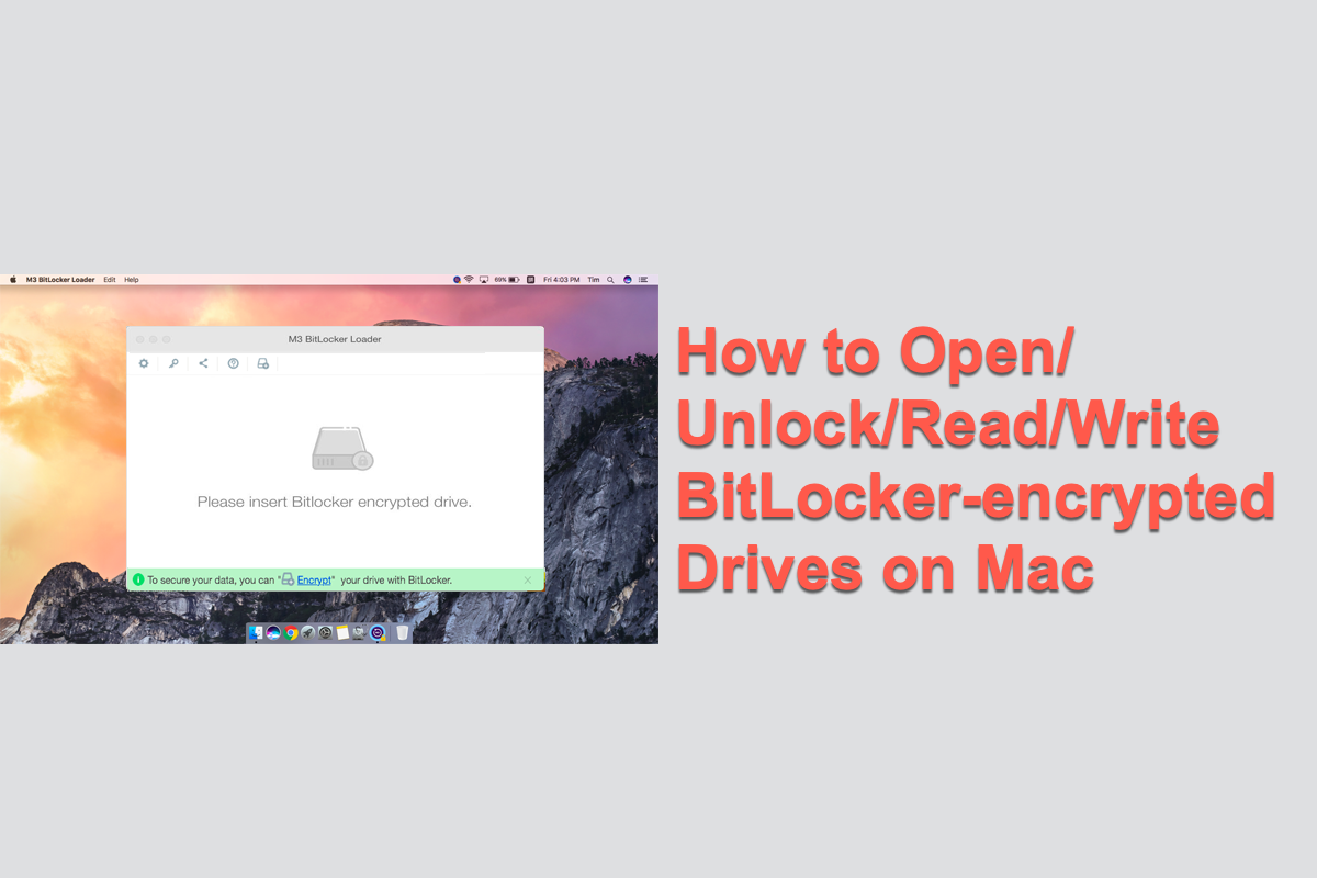 Open BitLocker encrypted drive on Mac